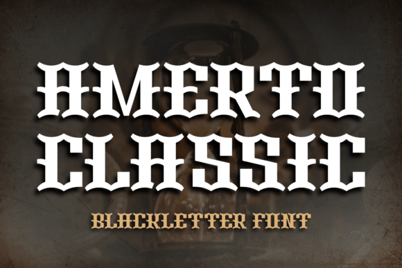 Amerto Classic: Mastering the Blackletter Aesthetic
