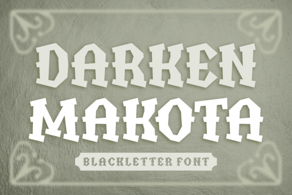 Darken Makota: The Bold Blackletter for Modern Brands