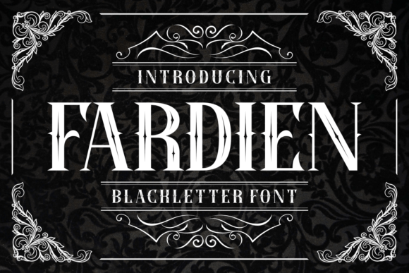Fardien: The Bold Blackletter Font for Modern Design