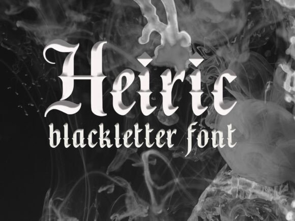 Heiric: A Blackletter Font That Brings Bold Personality to Your Designs