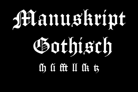 Manuskript Gothisch: Your Font for Bold, Gothic Design