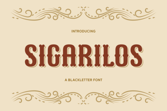 Sigarilos: A Blackletter Font with a Modern Edge