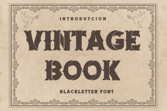 Vintage Book: A Blackletter Font for Modern Projects